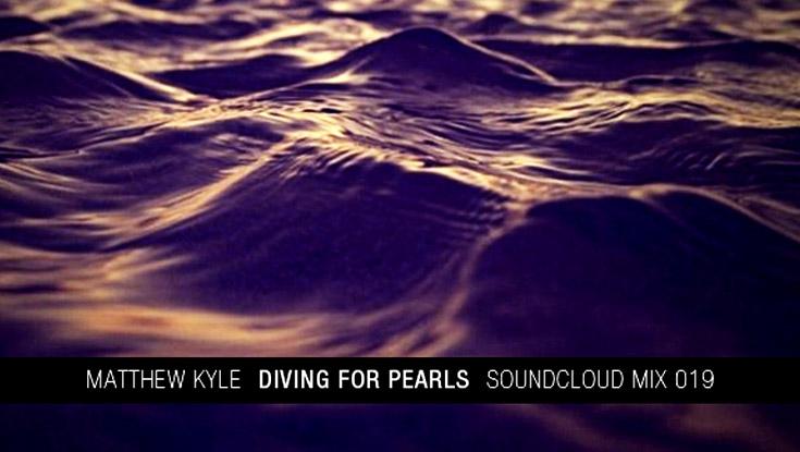 Matthew Kyle - Diving for Pearls