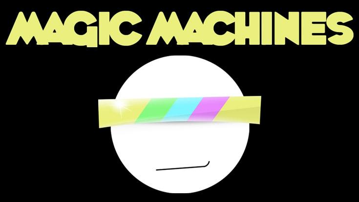 Magic Machines - Hey Mister part 2